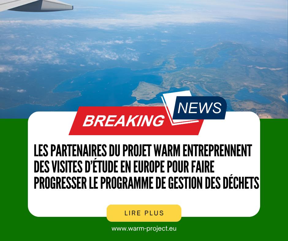 WARM en action : les partenaires parcourent l’Europe pour renforcer les programmes de gestion des déchets